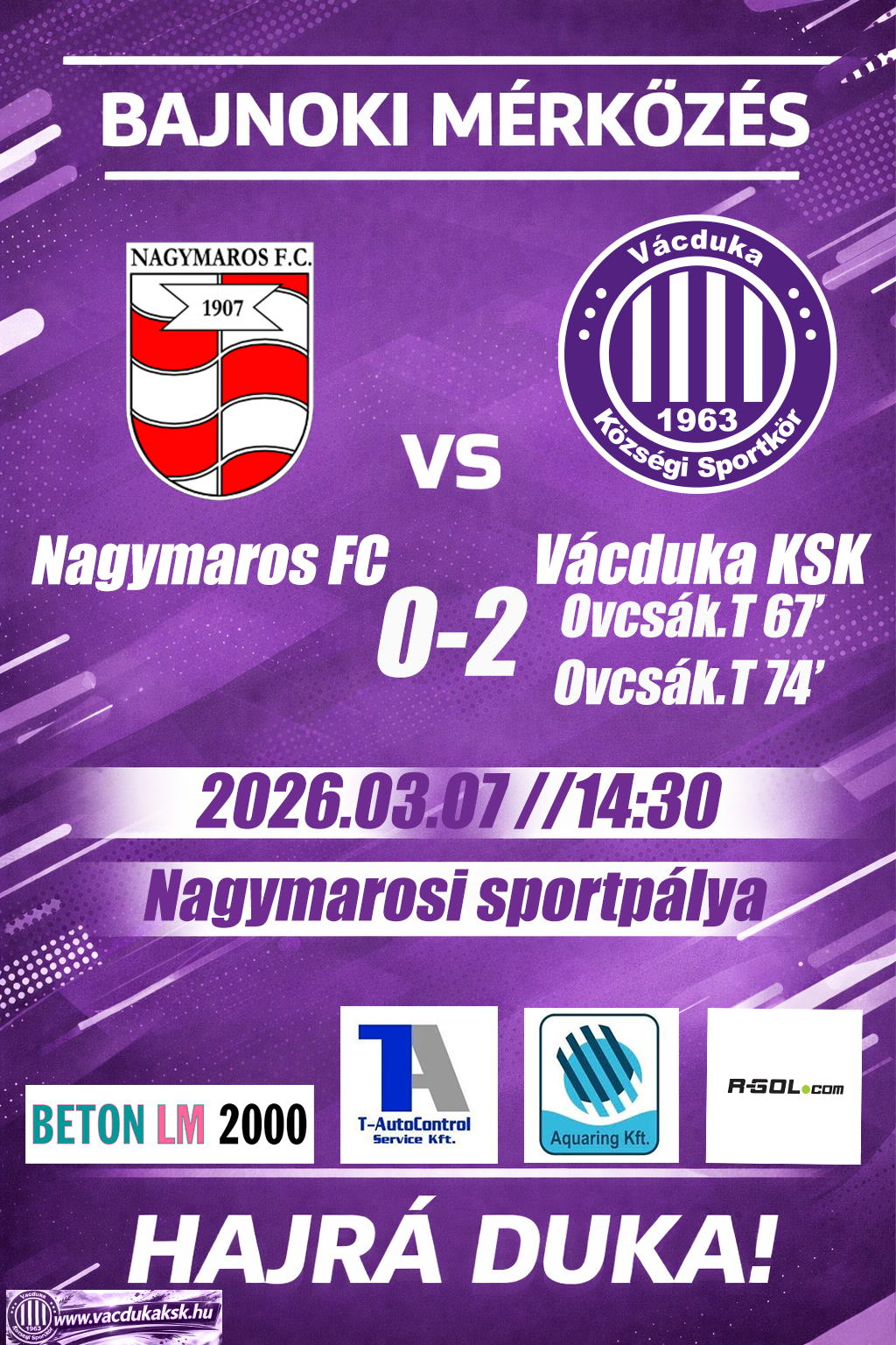 Ovcsák duplájával hoztuk el a három pontot Nagymarosról!